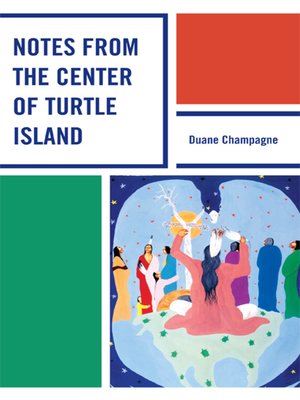 cover image of Notes from the Center of Turtle Island